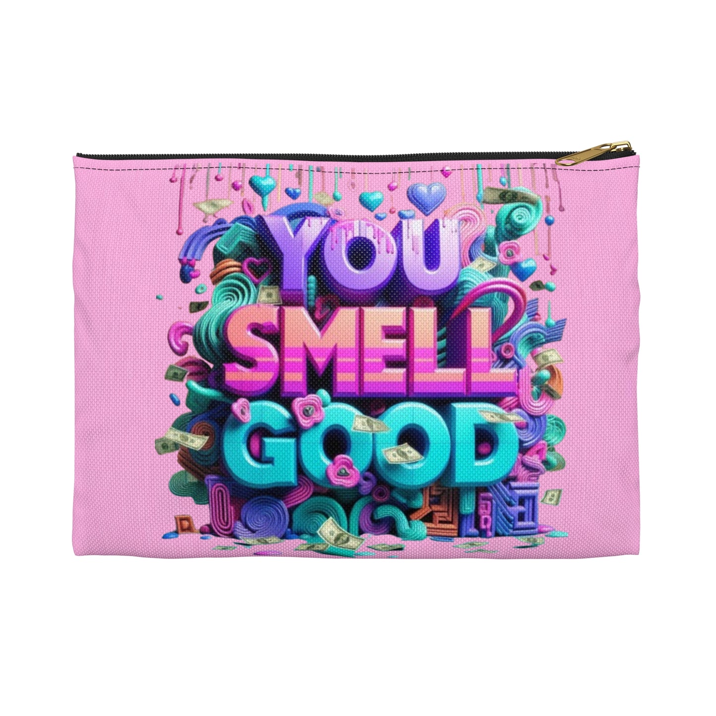 You Smell Good Travel Bag