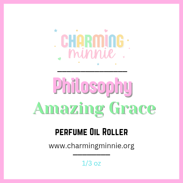 Amazing Grace by Philosophy